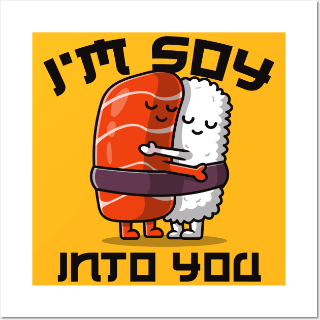 I'm Soy Into You Wall Art by Alema Art